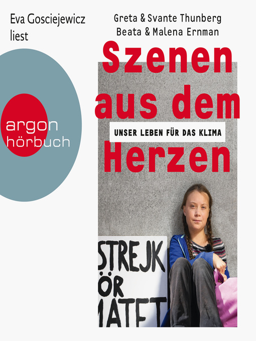 Titeldetails für Szenen aus dem Herzen--Unser Leben für das Klima nach Greta Thunberg - Verfügbar